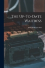 Image for The Up-To-Date Waitress