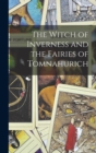 Image for The Witch of Inverness and the Fairies of Tomnahurich