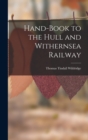 Image for Hand-Book to the Hull and Withernsea Railway