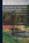 Image for History of the State of Rhode Island and Providence Plantations; Volume 2