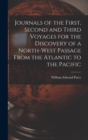 Image for Journals of the First, Second and Third Voyages for the Discovery of a North-West Passage From the Atlantic to the Pacific