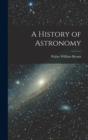 Image for A History of Astronomy