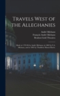 Image for Travels West of the Alleghanies