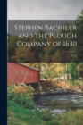 Image for Stephen Bachiler and the Plough Company of 1630