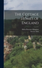 Image for The Cottage Homes of England