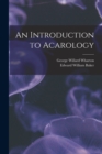 Image for An Introduction to Acarology