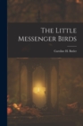 Image for The Little Messenger Birds