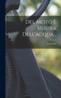 Image for Del Moto E Misura Dell&#39;acqua...
