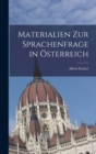 Image for Materialien zur Sprachenfrage in Osterreich