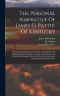 Image for The Personal Narrative Of James O. Pattie, Of Kentucky