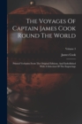 Image for The Voyages Of Captain James Cook Round The World : Printed Verbatim From The Original Editions, And Embellished With A Selection Of The Engravings; Volume 3