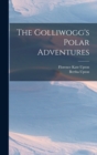 Image for The Golliwogg&#39;s Polar Adventures