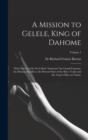 Image for A Mission to Gelele, King of Dahome