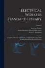 Image for Electrical Workers Standard Library : Complete, Practical, Authoritative, Comprehensive, Up-to-date Working Manuals for Electrical Workers; Volume 8