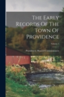Image for The Early Records Of The Town Of Providence; Volume 2
