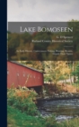 Image for Lake Bomoseen : Its Early History, Conveyances, Fishing, Hunting, Resorts, Islands-Their Names