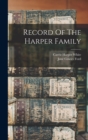 Image for Record Of The Harper Family
