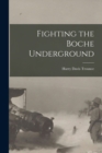 Image for Fighting the Boche Underground