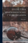 Image for Studie Uber Minderwertigkeit Von Organen