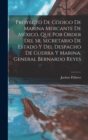 Image for Proyecto De Codigo De Marina Mercante De Mexico, Que Por Order Del Sr. Secretario De Estado Y Del Despacho De Guerra Y Marina, General Bernardo Reyes