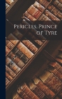 Image for Pericles, Prince of Tyre