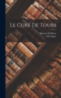 Image for Le Cure De Tours
