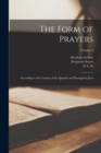 Image for The Form of Prayers : According to the Custom of the Spanish and Portuguese Jews; Volume 3