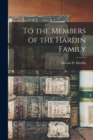 Image for To the Members of the Hardin Family