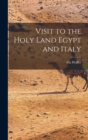 Image for Visit to the Holy Land Egypt and Italy