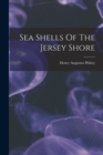 Image for Sea Shells Of The Jersey Shore
