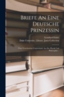 Image for Briefe An Eine Deutsche Prinzessin