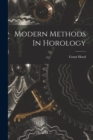 Image for Modern Methods In Horology