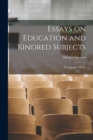 Image for Essays on Education and Kindred Subjects