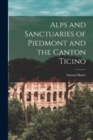 Image for Alps and Sanctuaries of Piedmont and the Canton Ticino