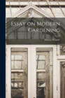 Image for Essay on Modern Gardening
