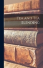 Image for Tea and Tea Blending