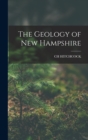 Image for The Geology of New Hampshire