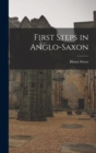 Image for First Steps in Anglo-Saxon