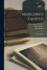 Image for Marlowe&#39;s Faustus : Goethe&#39;s Faust