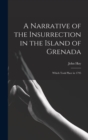 Image for A Narrative of the Insurrection in the Island of Grenada