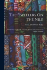 Image for The Dwellers On the Nile