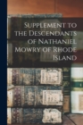 Image for Supplement to the Descendants of Nathaniel Mowry of Rhode Island