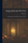 Image for Aquarium Notes