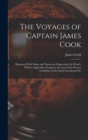 Image for The Voyages of Captain James Cook : Illustrated With Maps and Numerous Engravings On Wood; With an Appendix, Giving an Account of the Present Condition of the South Sea Islands Etc