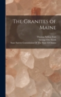 Image for The Granites of Maine