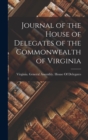Image for Journal of the House of Delegates of the Commonwealth of Virginia