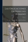 Image for Las Obligaciones En Derecho Romano; Volume 2