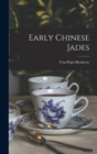 Image for Early Chinese Jades