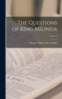 Image for The Questions of King Milinda; Volume 2