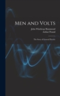 Image for Men and Volts; the Story of General Electric